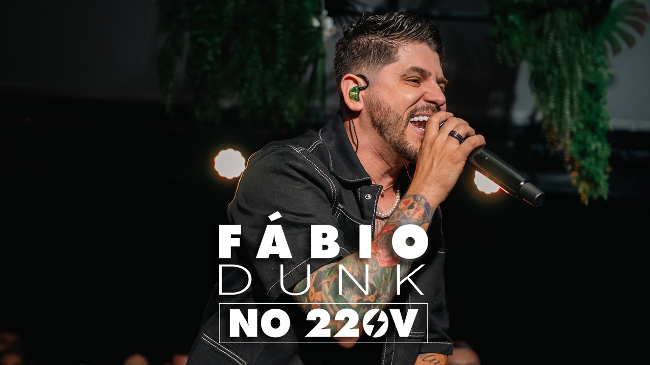 Fábio Dunk - Só de Você / Mala Pronta / Borboletas (Fábio Dunk No 220v)