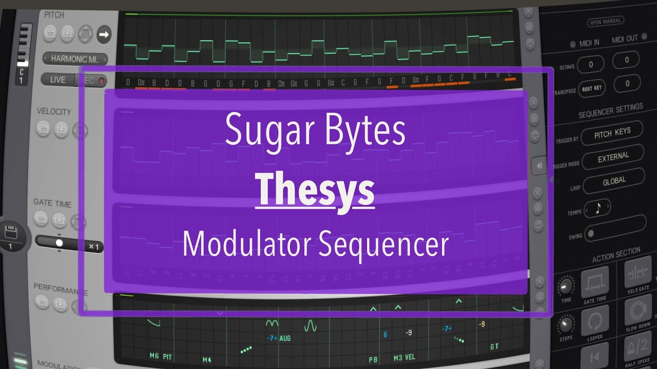 Sugar Bytes Thesys Midi Step Sequencer - Tutorial Part 3: Modulator Sequencer and macro controls