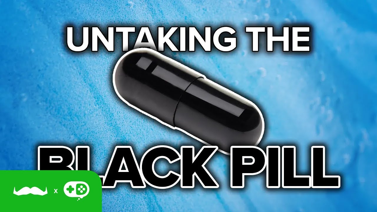 Un-take the Black Pill