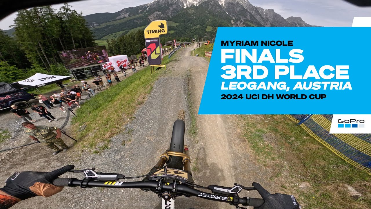 GoPro: Myriam Nicole is back! - 3rd place FINALS - Leogang, Austria - '24 UCI Downhill MTB World Cup