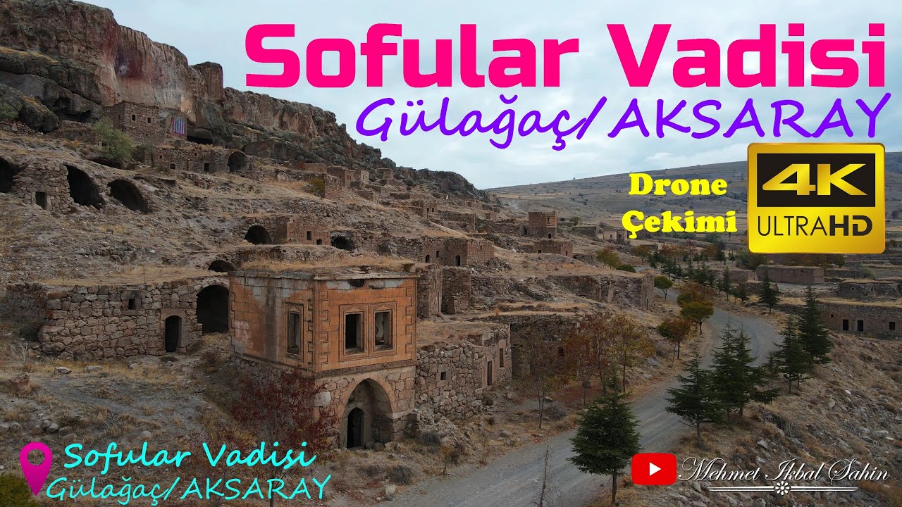 Sofular Vadisi - Gülağaç - AKSARAY / 4K Dron Çekimi / Yansımalar - Issız / 3.11.21