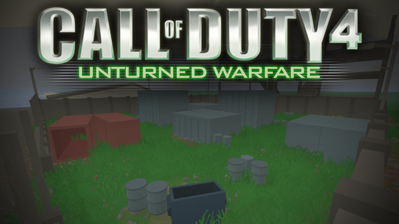 Call of Duty: Unturned Warfare (CoD: 4 Shipment Map Replica)