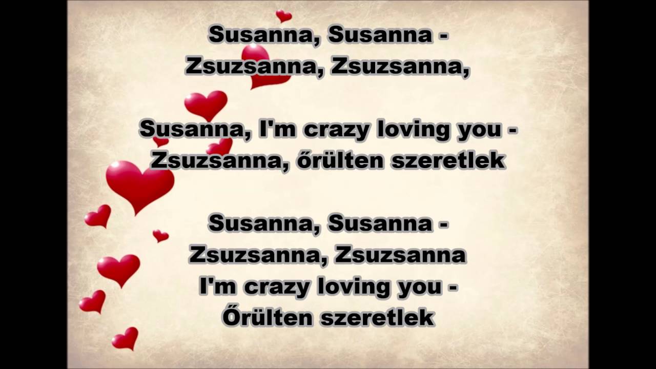 Dj Freedom  - Susanna (angol-magyar dalszöveg)