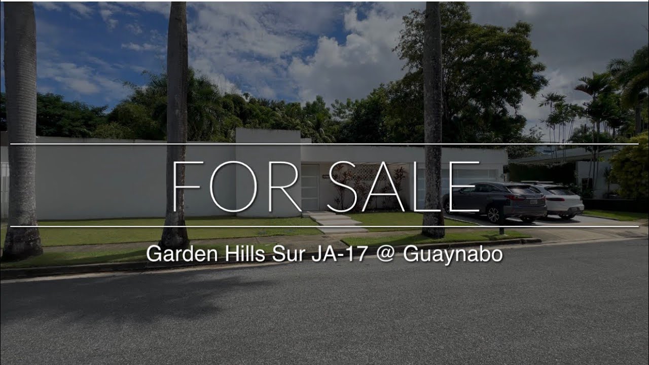 FOR SALE! Garden Hills Sur JA-17 / Guaynabo Puerto Ric