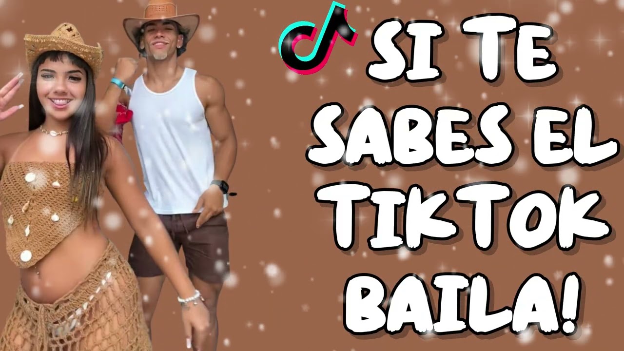 SI TE SABES EL TIKTOK BAILA! - 2026