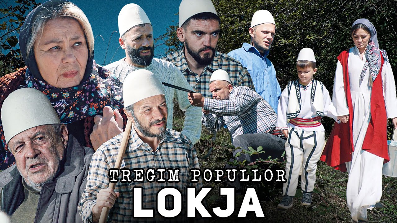 Tregim Popullor - LOKJA