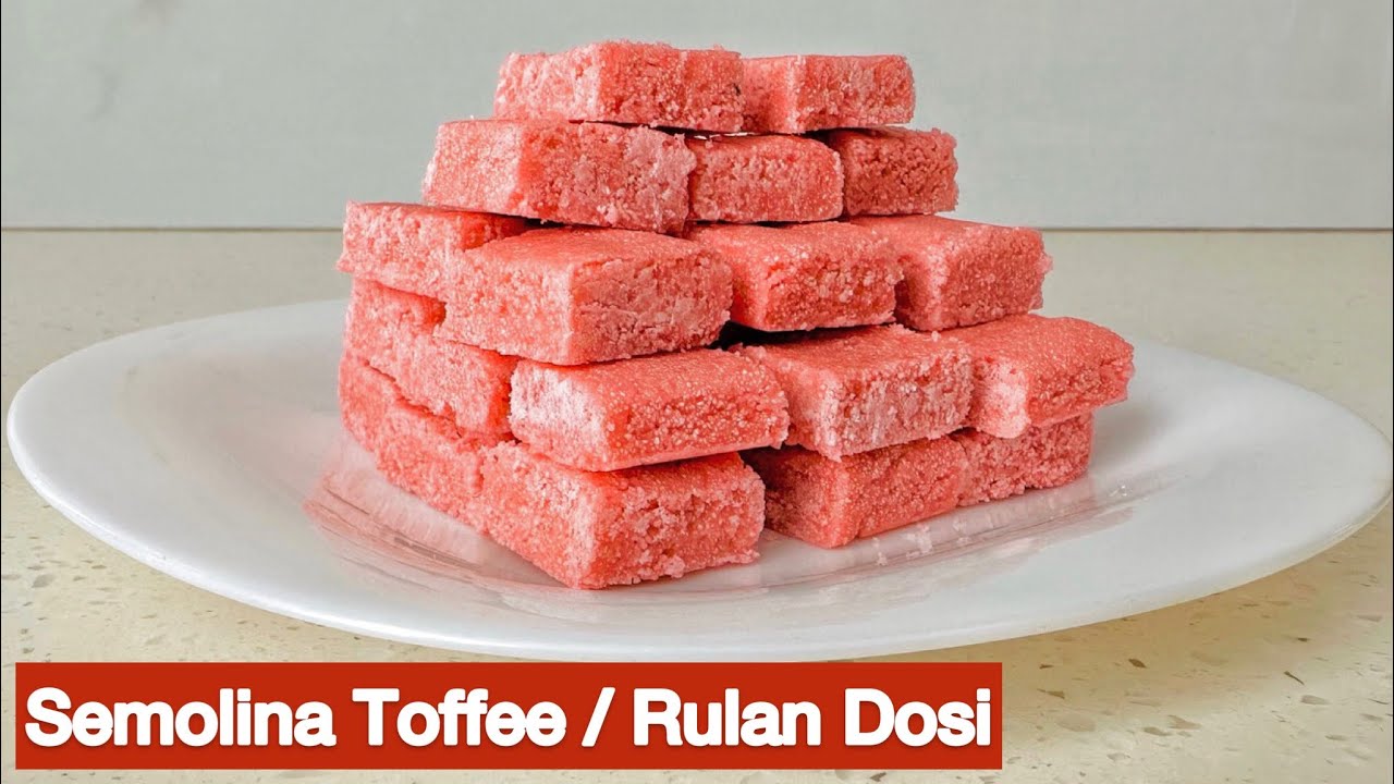 Semolina Toffee | රැලං ටොෆි රෙසිපිය | Rulan Dosi Recipe | රැලං දෝසී | Bhagi’s Kitchen