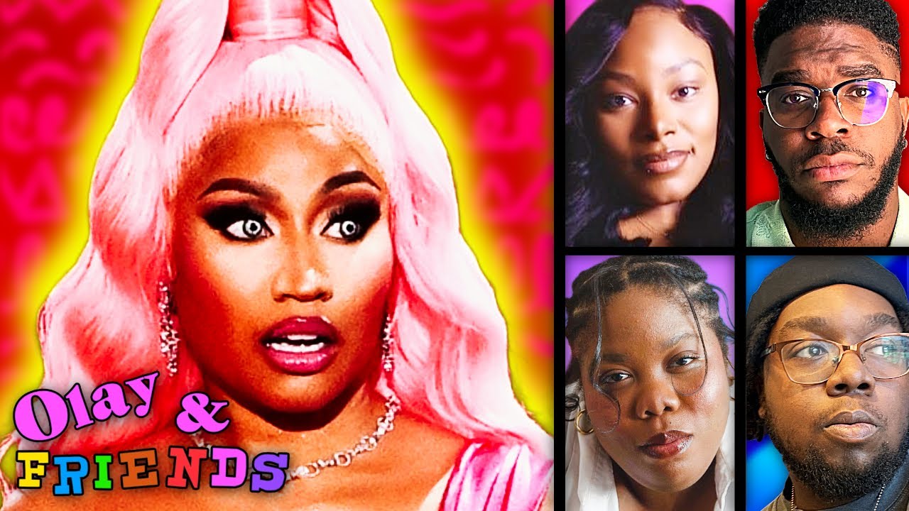 The Downfall of Nicki Minaj | OLAY & FRIENDS