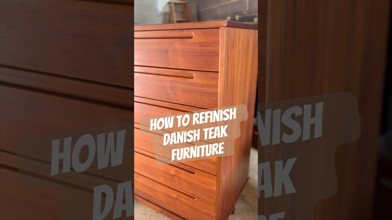 The Best Way to Refinish Danish Teak Furniture