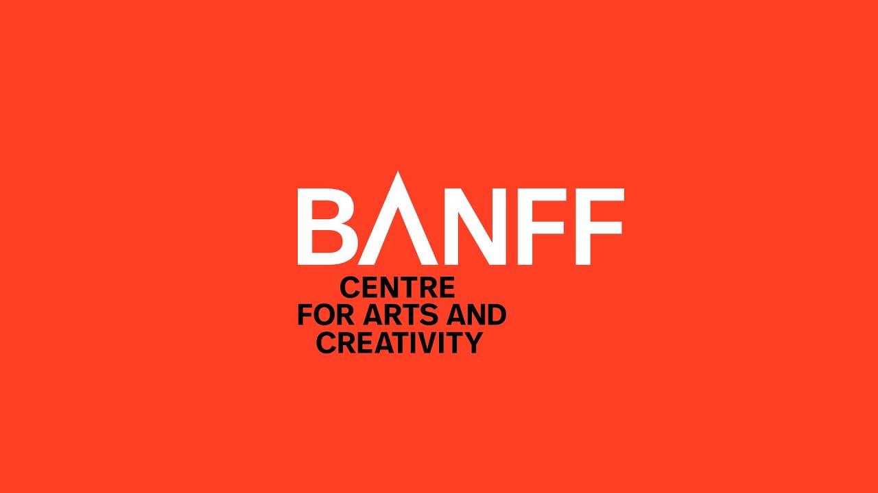 Announcing! Banff Centre for Arts and Creativity
