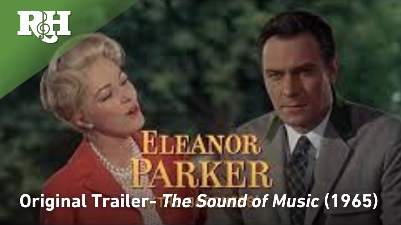 THE SOUND OF MUSIC - Original 1965 Theatrical Trailer
