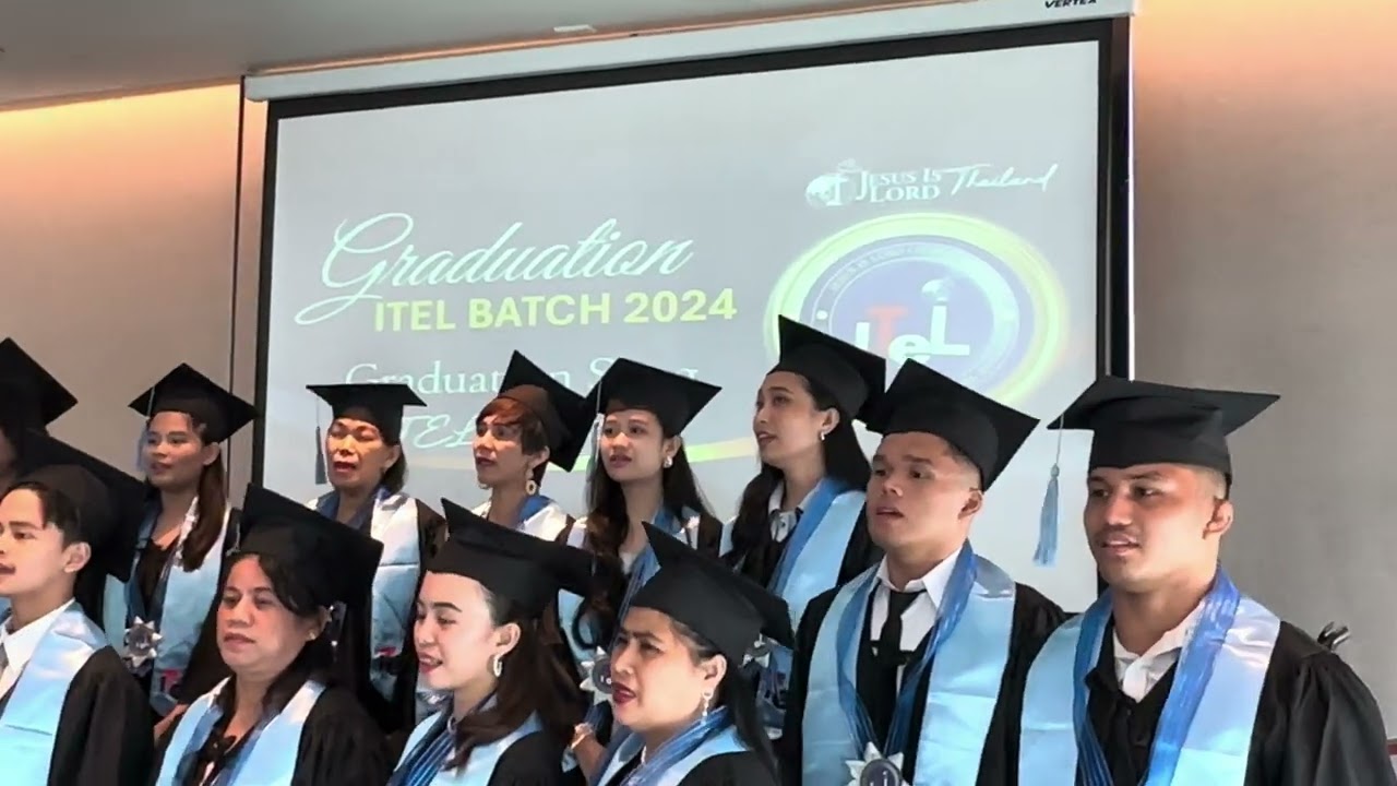 ITEL Thailand | Batch 2024 | Graduation song