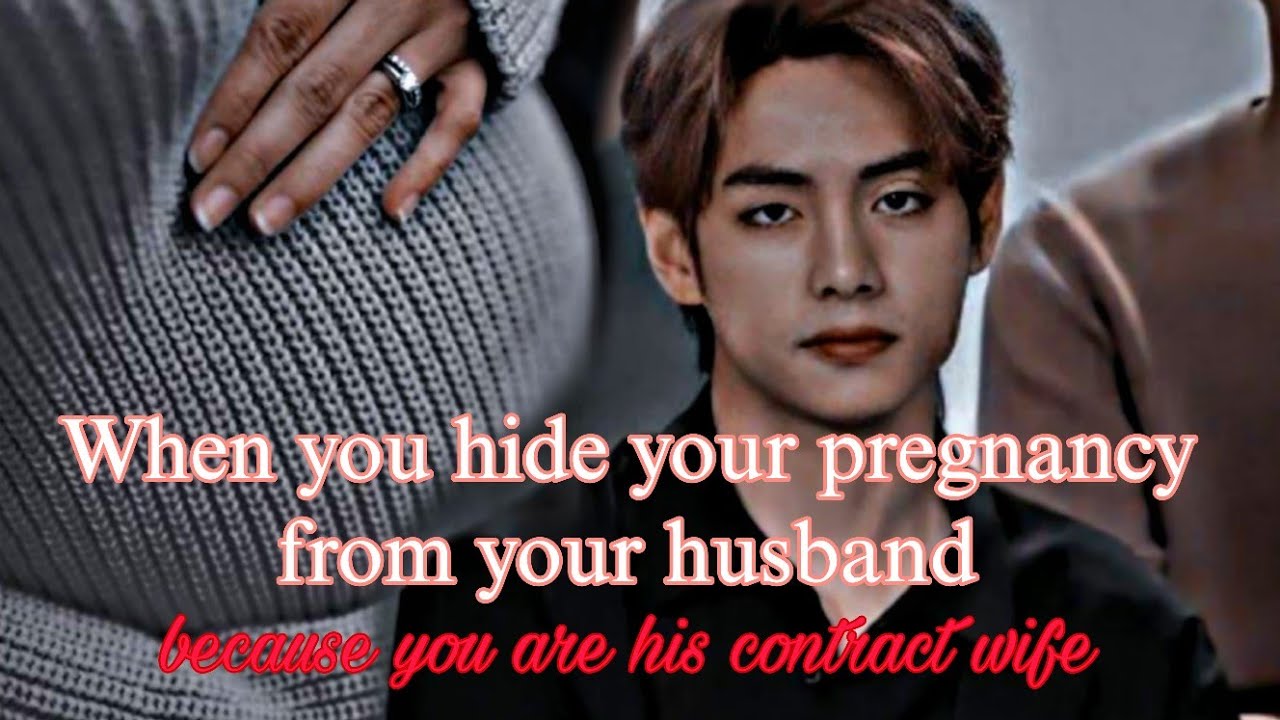 When You Hide Your Pregnancy From Your Husband Because You Are His Contract Wife