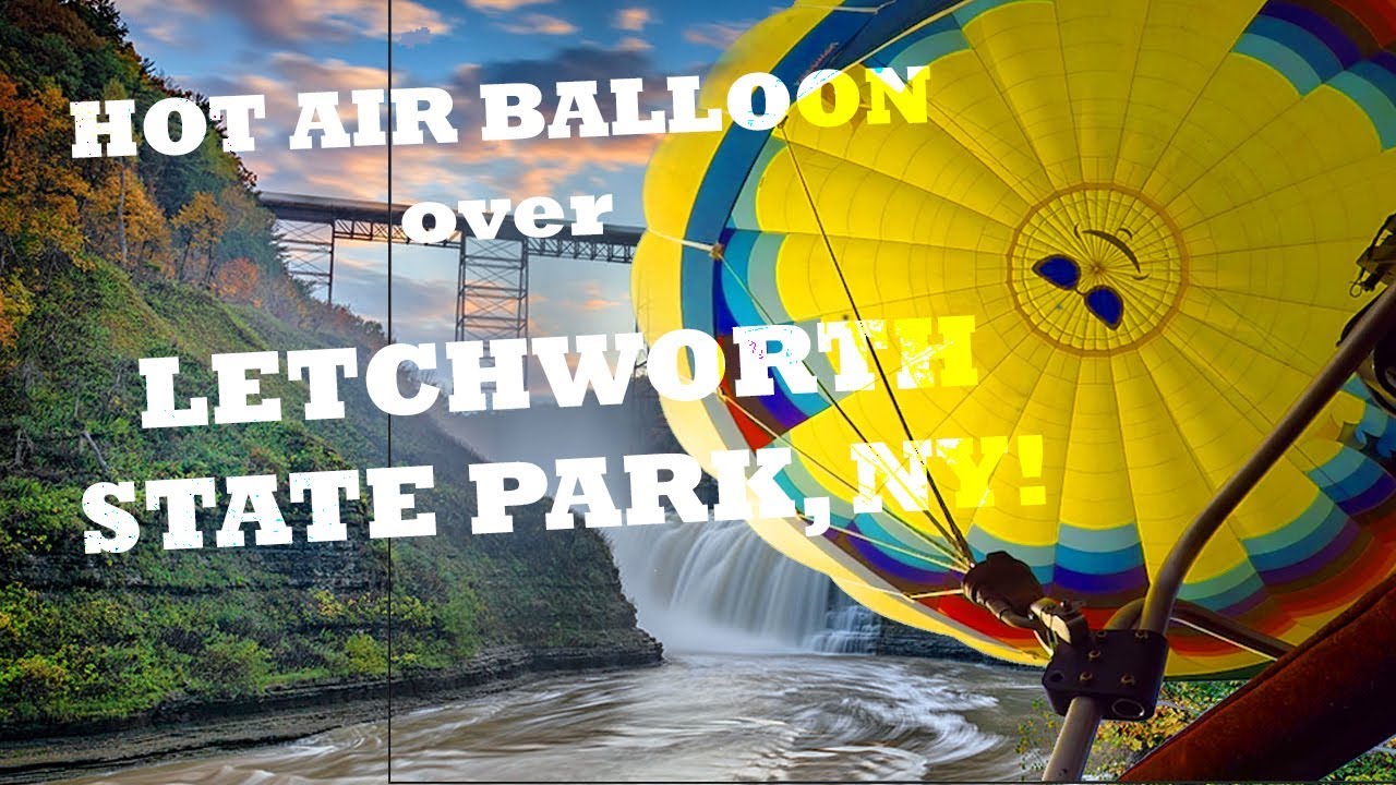 Hot Air Balloon Ride over Letchworth State Park!