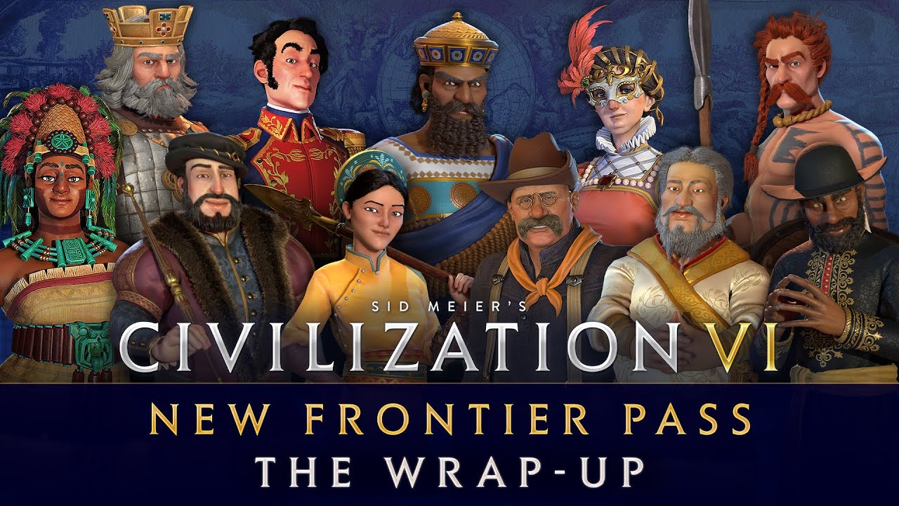 Thank You From Firaxis Games - Civilization VI: New Frontier Pass