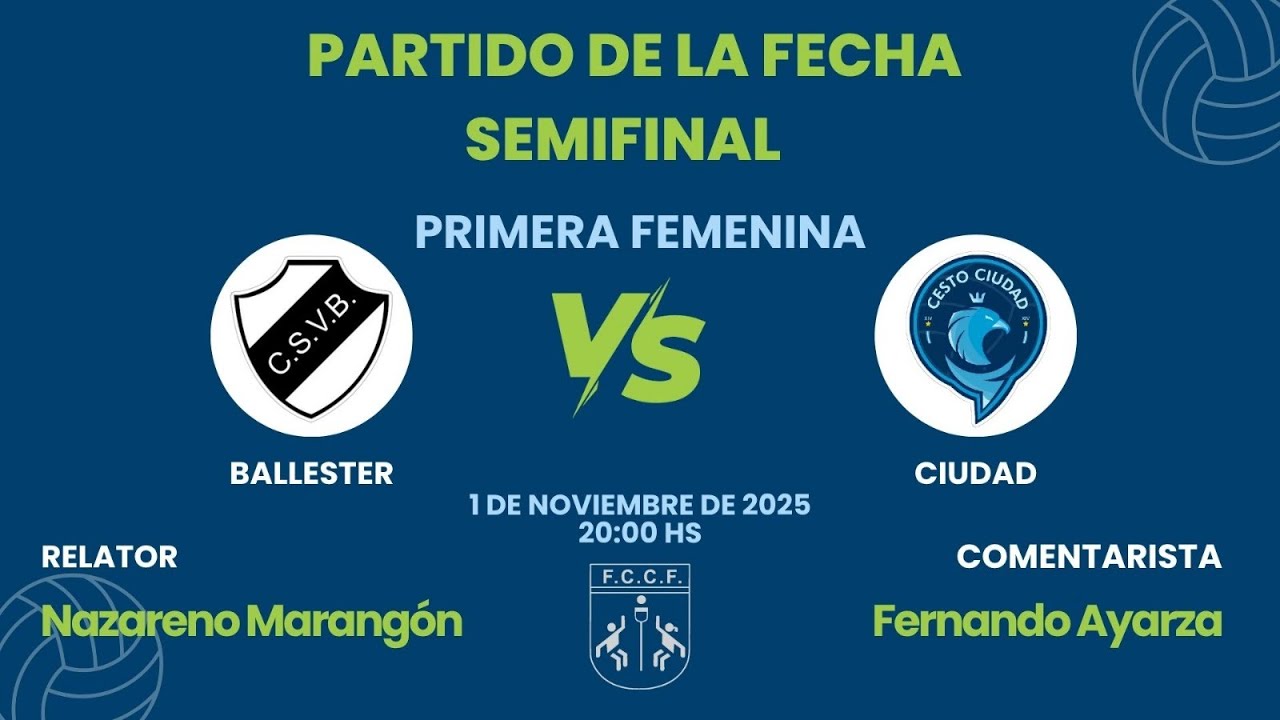 Cestoball | Primera A | BALLESTER (1) vs CIUDAD (0) | Semifinal Torneo Clausura Vuelta