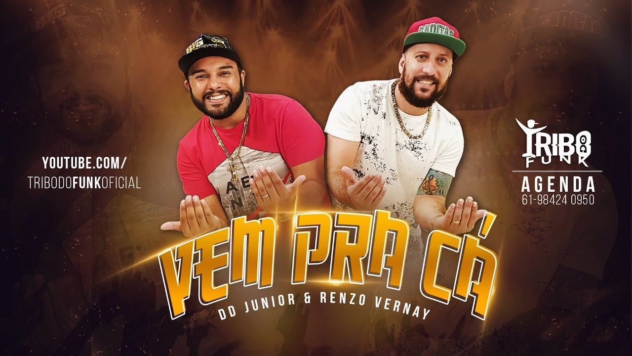Vem Pra Cá - Tribo do Funk | feat. DD Junior - beat 150bpm - Clipe Oficial