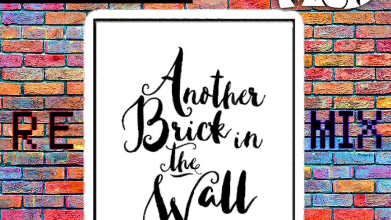PINK FLOYD | ANOTHER BRICK IN THE WALL pt.2 | Remix