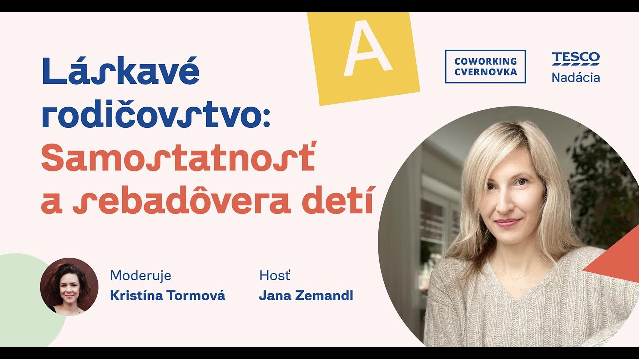 Láskavé rodičovstvo: Samostatnosť a sebadôvera detí