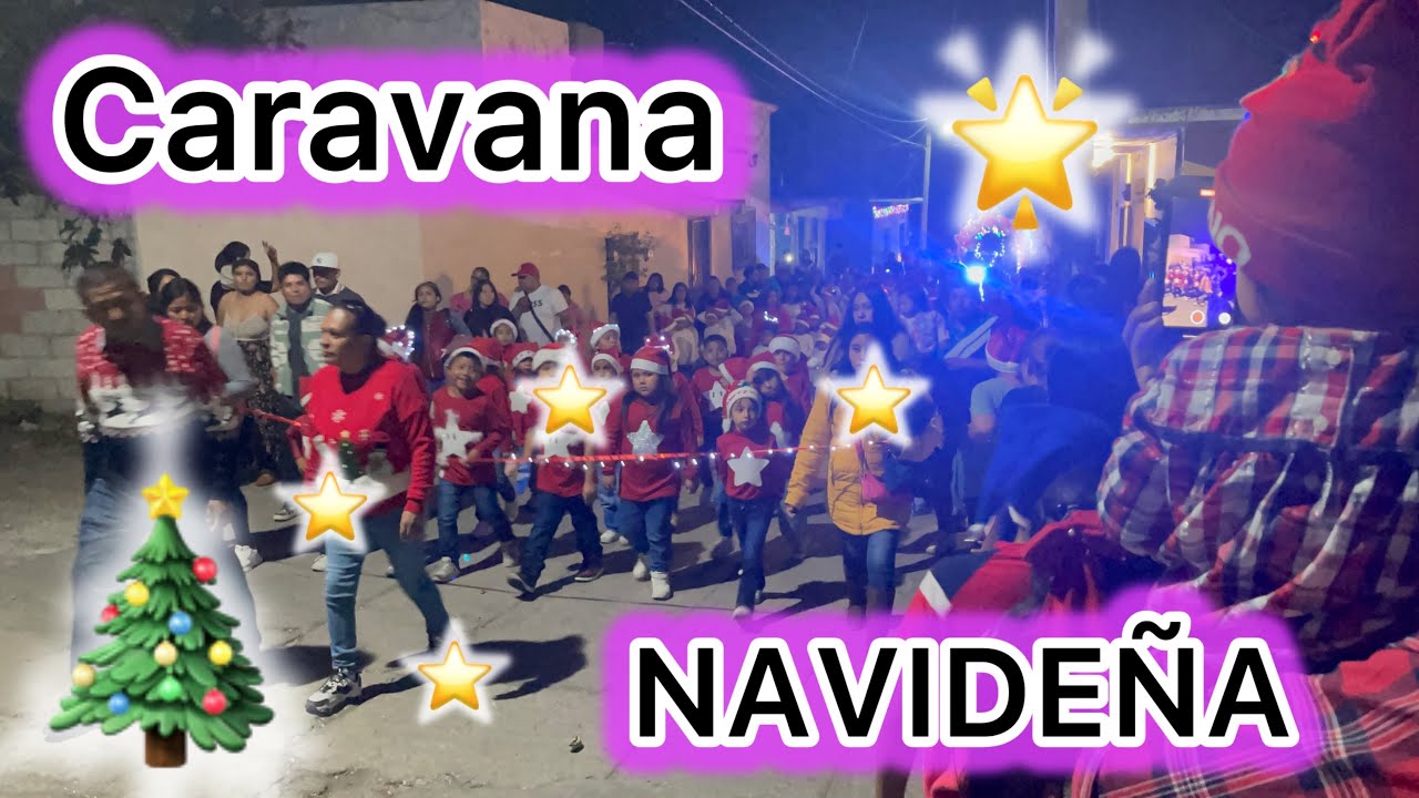 Caravana Navideña (San Miguel Tlaltetelco)🎄❤️