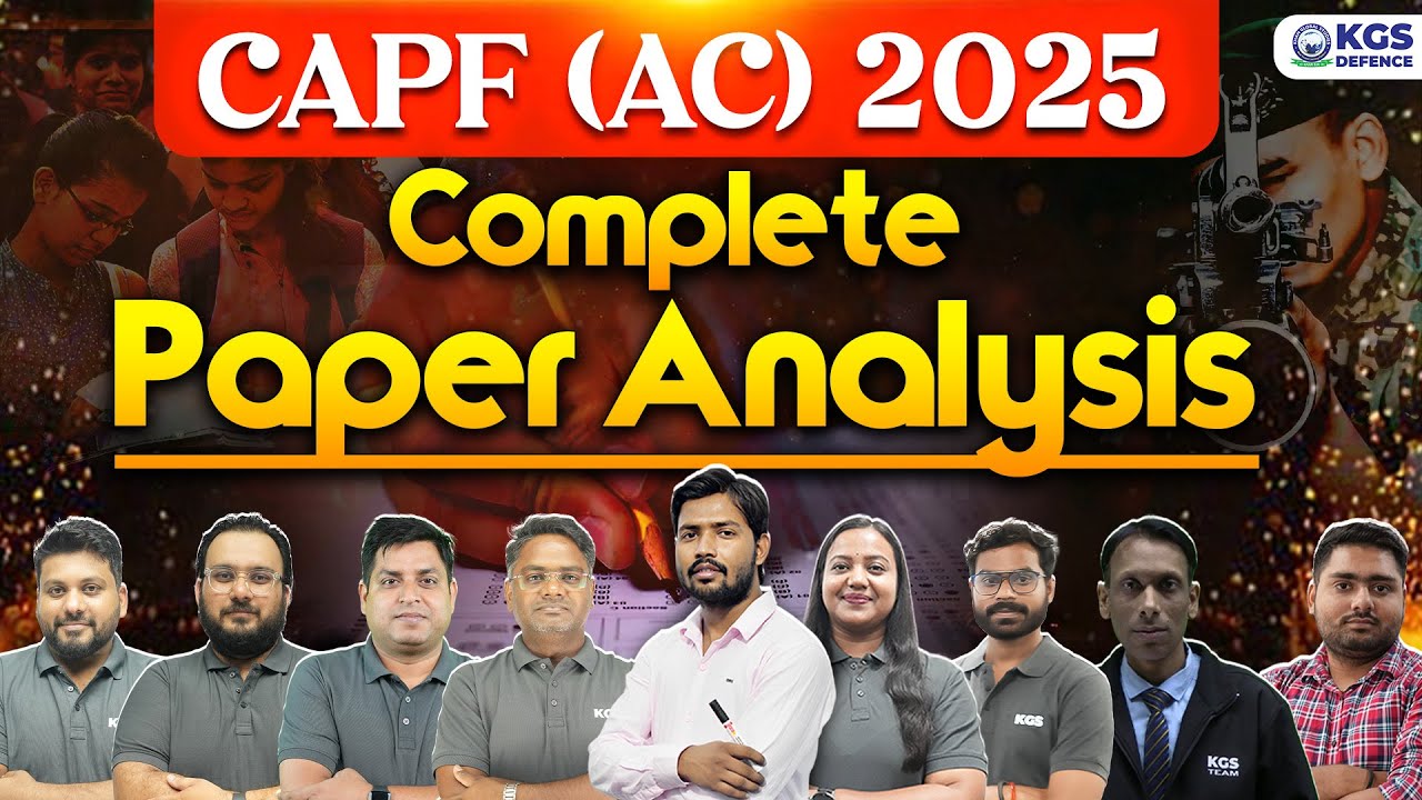 CAPF (AC) 2025 Complete Paper Analysis ✅ | CAPF AC 2025 Exam Paper Analysis Today | Khan Sir & Team