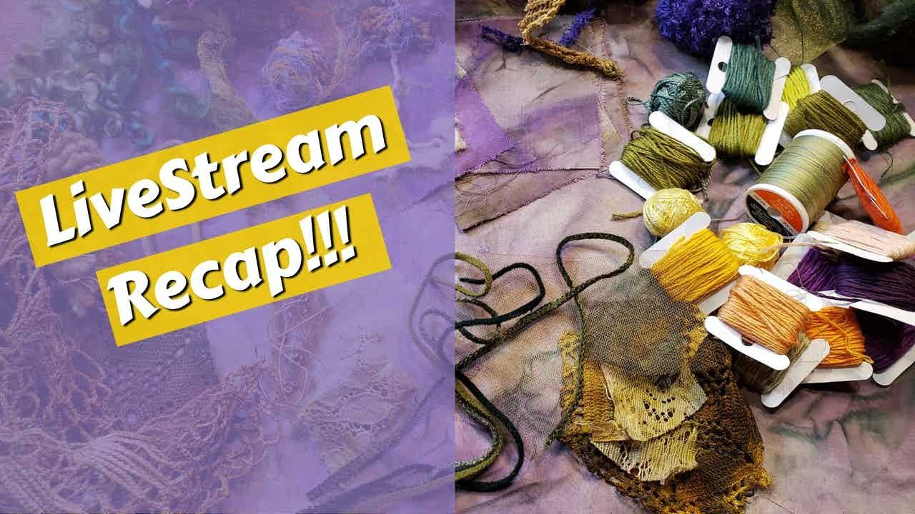 Freeform Textile Art Beginnings | Livestream RECAP