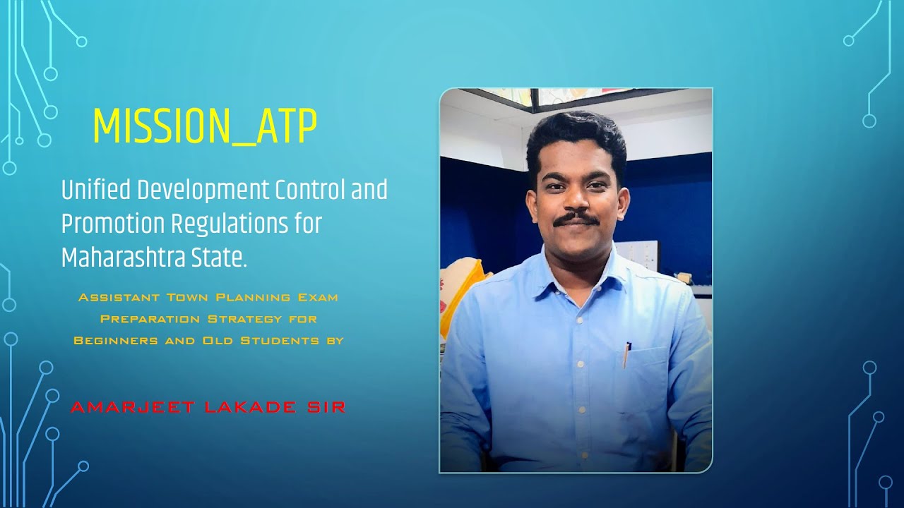 UDCPR I ATP 2023 I Assistant Town Planning I Amarjeet Lakade Sir I #MPSC #Mission_ATP #ATP