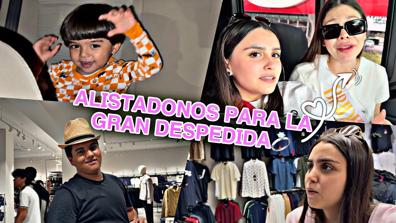 ALISTANDONOS PARA LA GRAN DESPEDIDA DE SOLTER@S DE ANA Y KC👰‍♀️🤵‍♂️💃💍🤍/MAYVE CASTRO❗️❗️