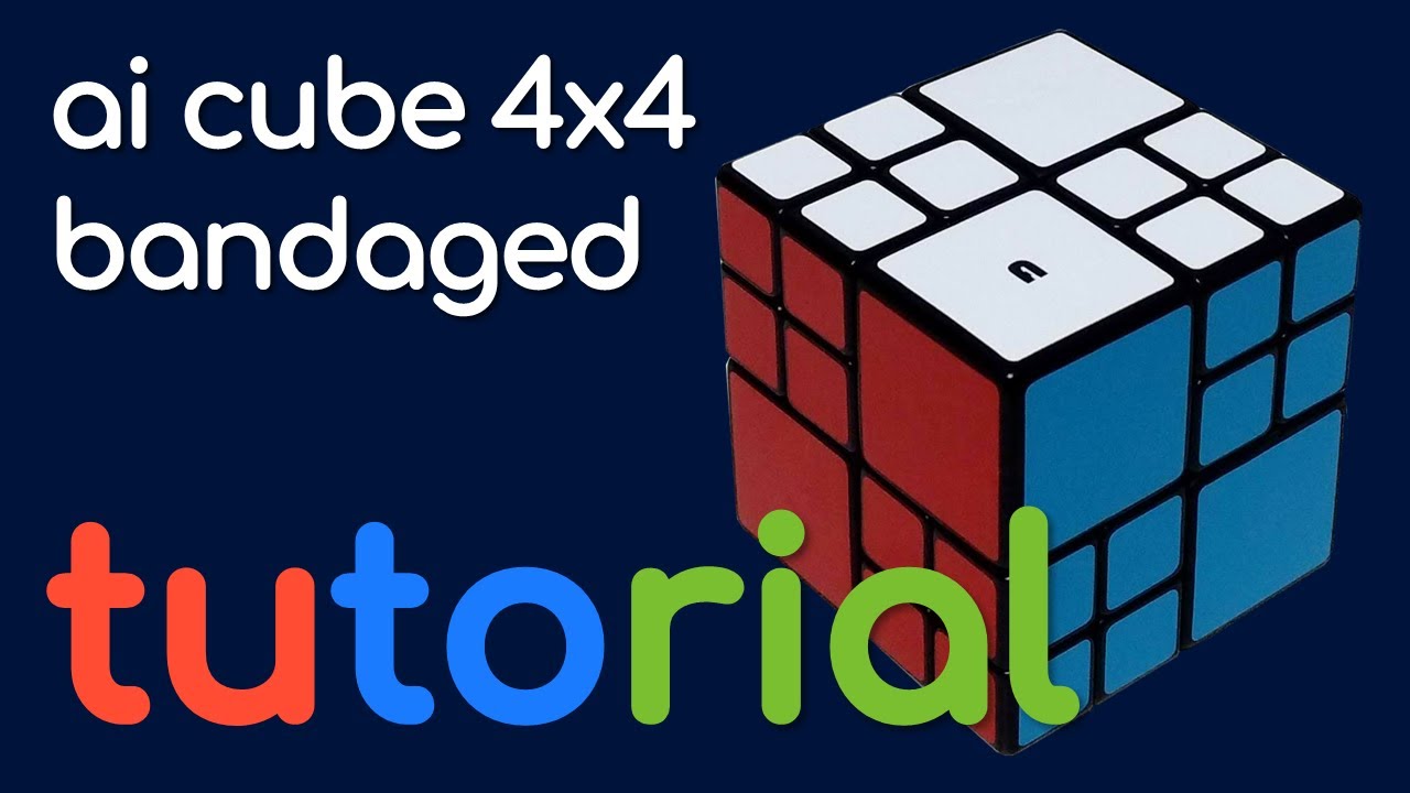 TUTORIAL AI CUBE 4X4 BANDAGED | MUY FÁCIL | CUBOS DE RUBIK