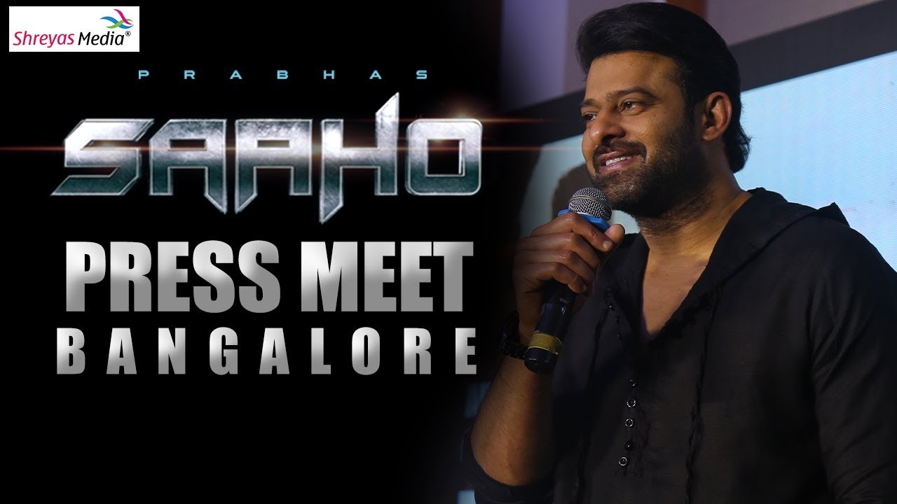 Saaho Team Press Meet  | Bengaluru  | Prabhas | Shraddha Kapoor | Shreyas Media |