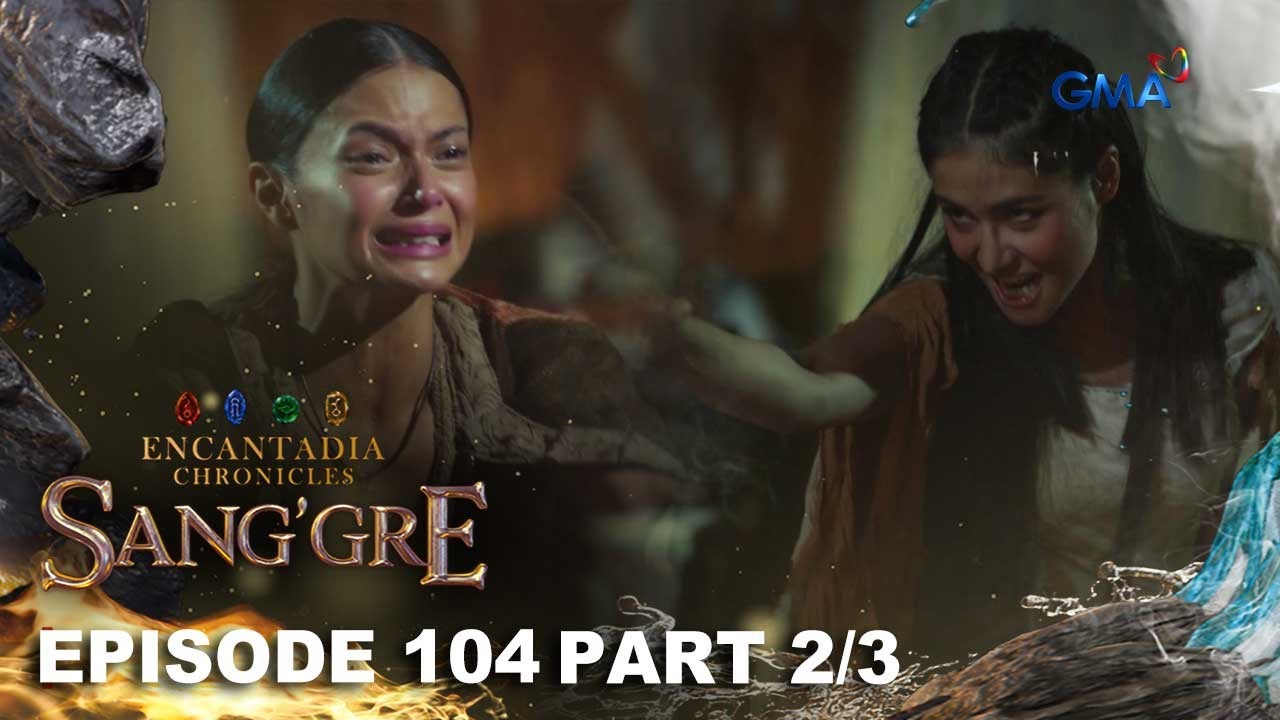 Sang'gre: Ang nais na pagpaslang ni Danaya kay Terra (Episode 104 - Part 2/3) |Encantadia Chronicles