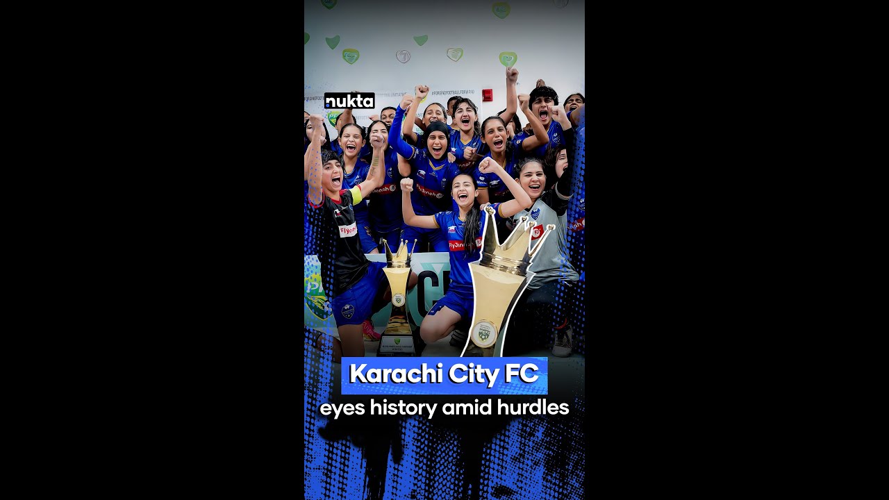 Karachi City FC to Represent Pakistan in Historic SAFF Women&rsquo;s Championship 2025 | Nukta Pakistan