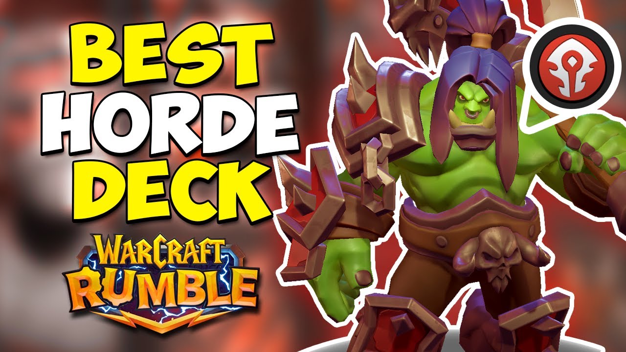 Best Horde Deck in Warcraft Rumble