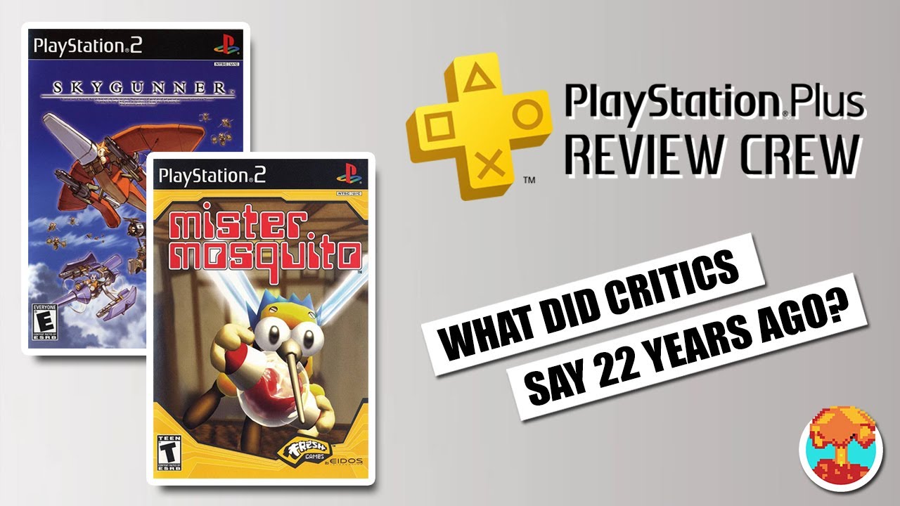 2000s Critics Review SkyGunner and Mister Mosquito (PlayStation Plus)