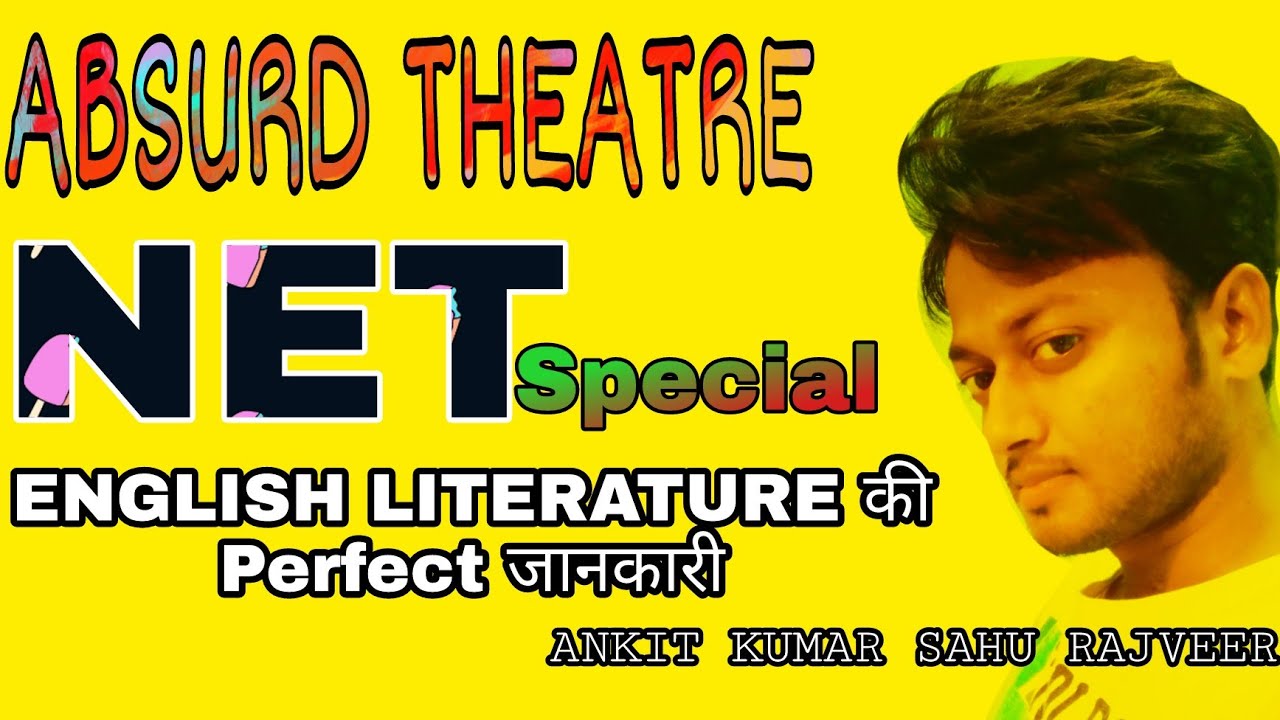 Theatre Of The Absurd Or Absurd Theatre in Hindi | AKSRajveer | Literature Lovers | UGC NET ENGLISH