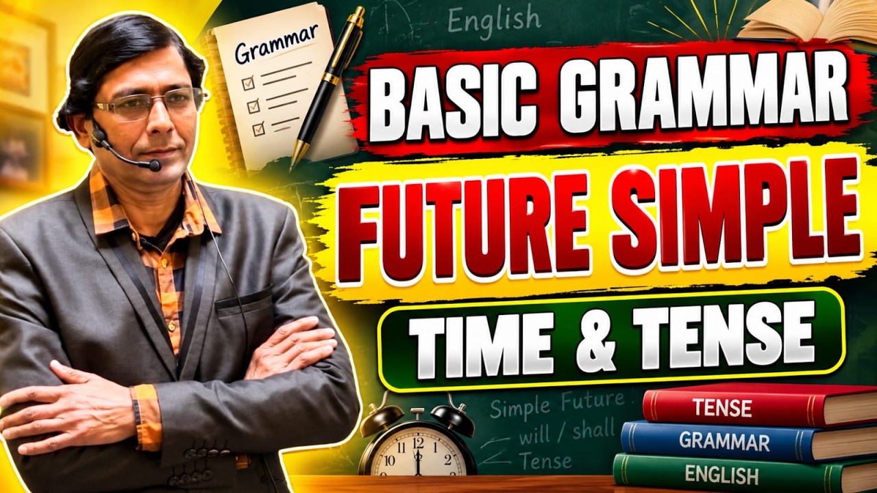 General English Grammar Basic Level   Future Simple   | day -32 | sb exam