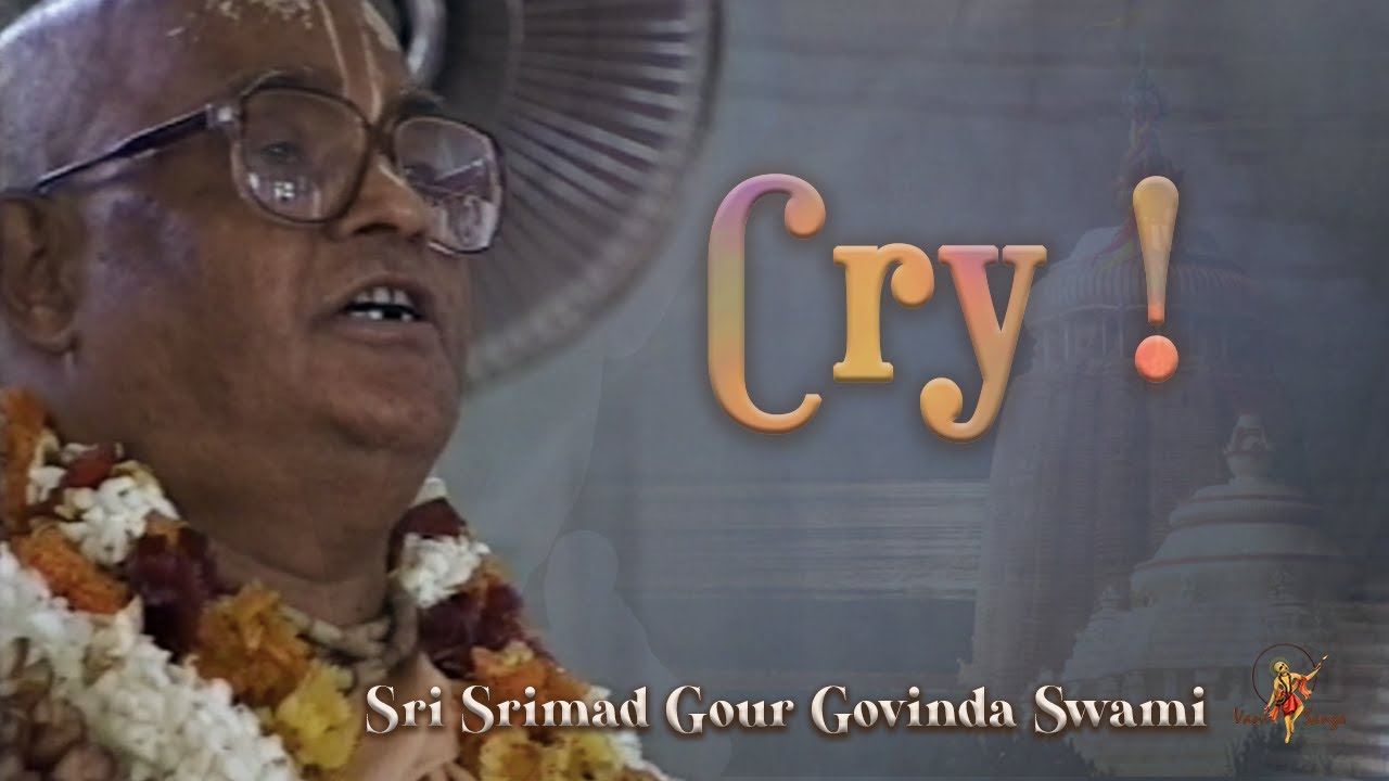 Cry!