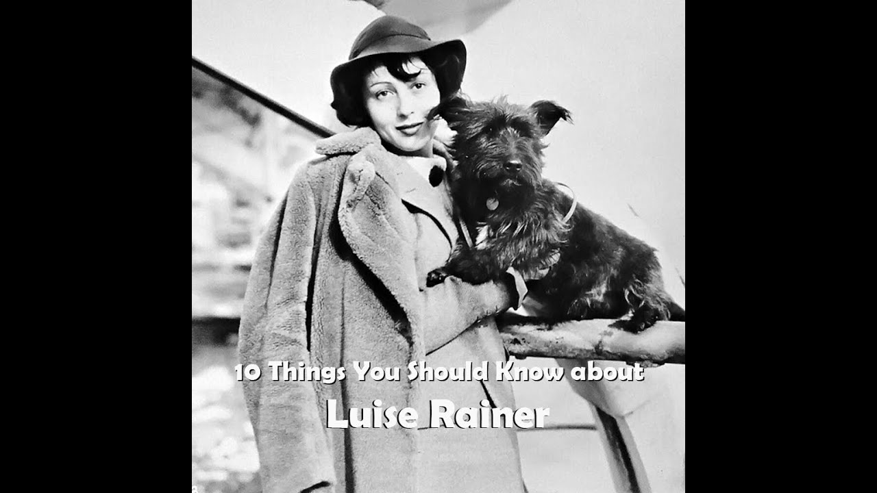 10 Things You Should Know About Luise Rainer