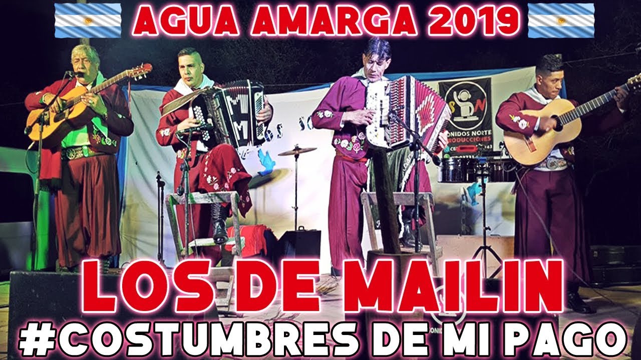 LOS DE MAILIN - #costumbresdemipago AGUA AMARGA 2019
