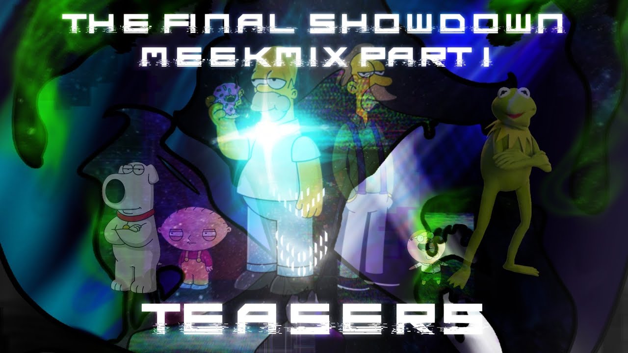 The Final Showdown Meekmix Part 1 - All Teasers - Song by: @PibbyMeekmixParadox