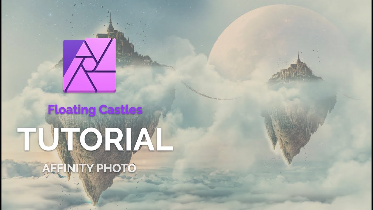 Affinity Photo Composite Floating Castle   HD 1080p