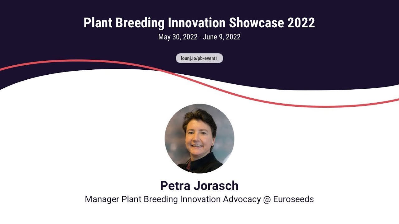 Petra Jorasch - Enabling regulations for plant breeding innovation can help sustainable food secu...