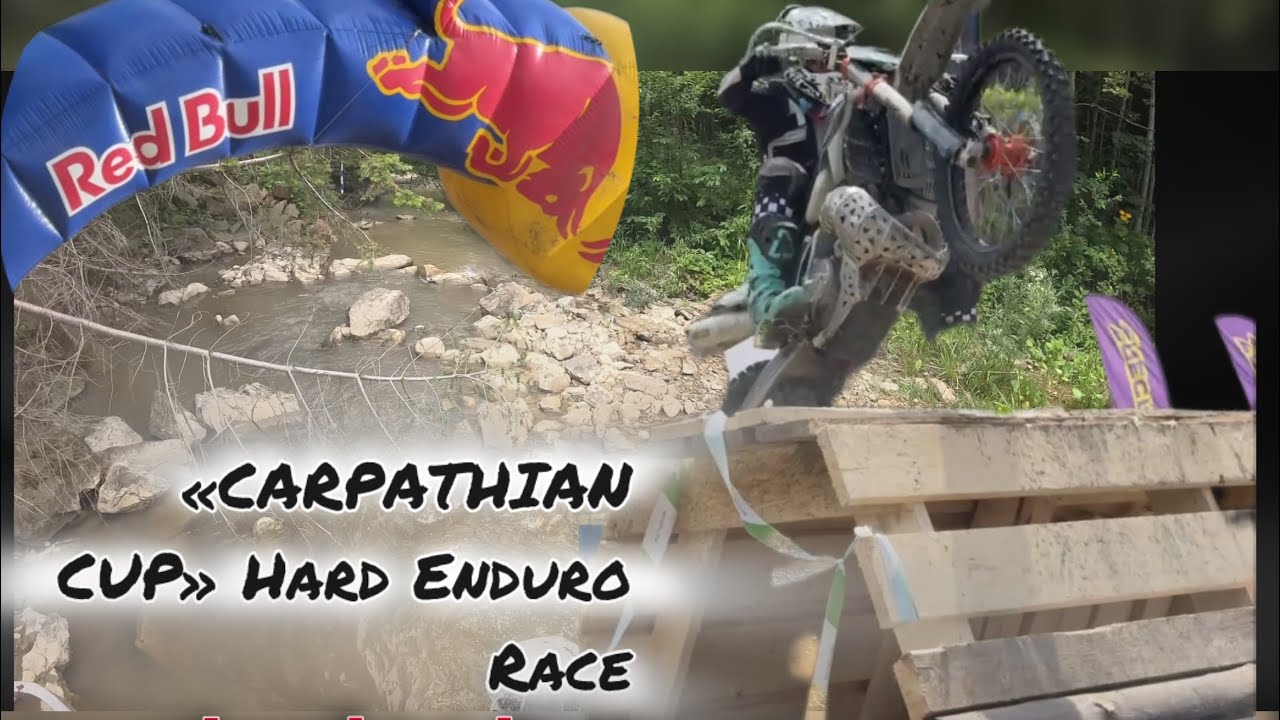 «CARPATHIAN CUP» Hard EnduroRace2-й Етап офіційного чемпіонатуУкраїни з Хард Ендуро (HECU)