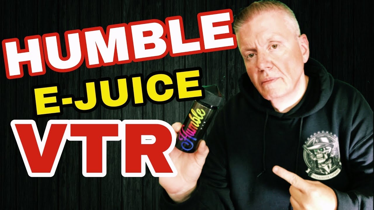 Best E-Juice Flavors 2018: Humble E Liquid Review (Good Vapes For Cheap)