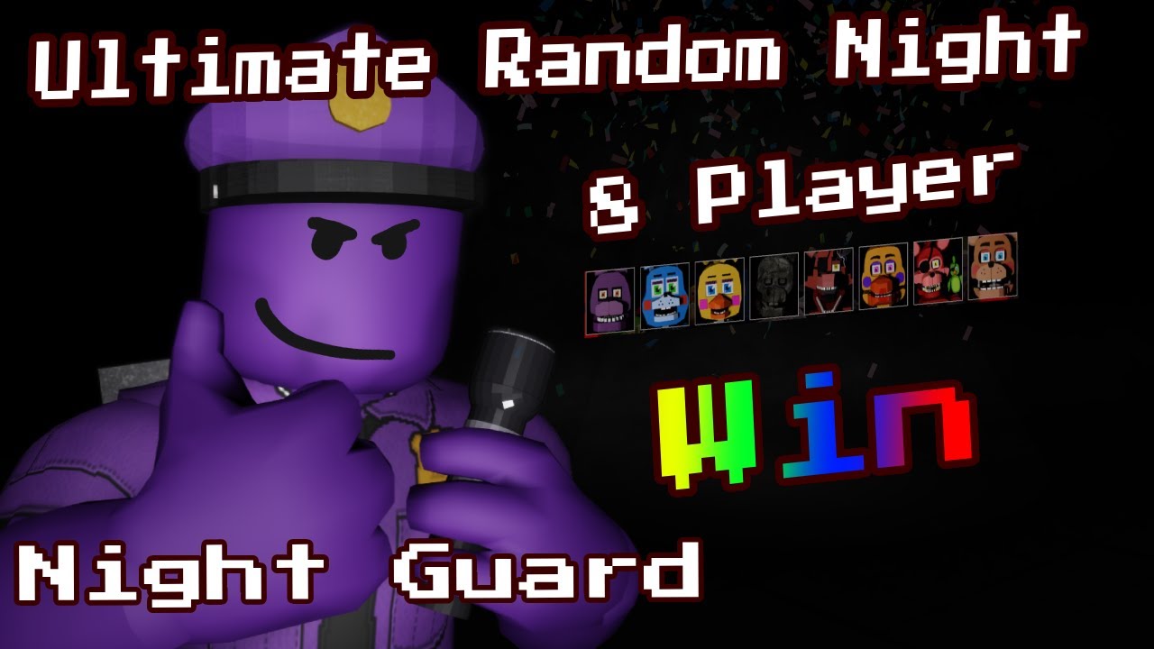 8 Player Night Guard win Ultimate Random Night 0.13.0