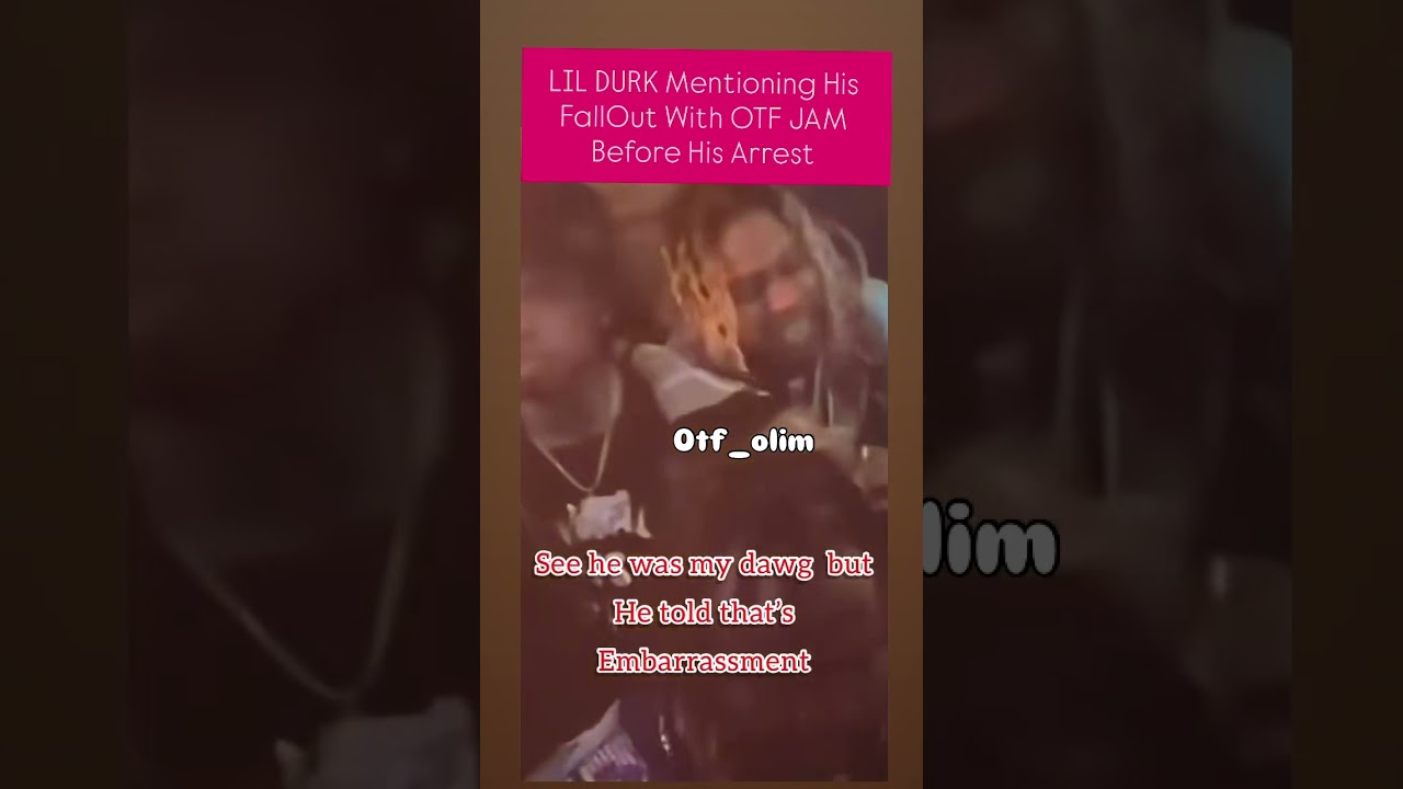 LIL DURK Mentioning His FallOut With OTF JAM Before His Arrest #kingvon #lildurk #viral #shorts
