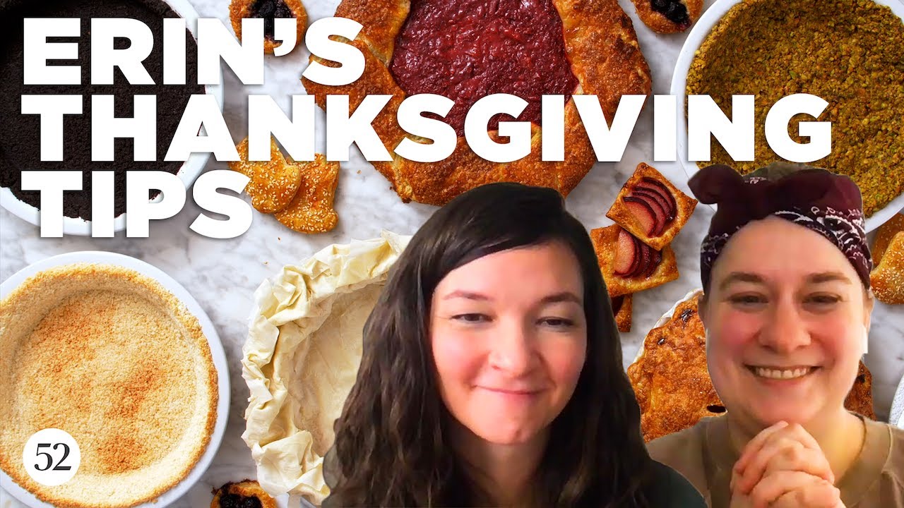 Thanksgiving Tips with Erin McDowell | Genius Recipes with Kristen Miglore