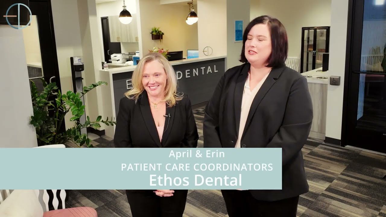 Inside ETHOS Dental | Erin & April on Culture, Care, and What Sets ETHOS Apart