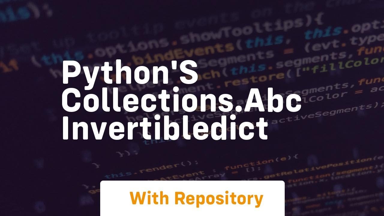 Python's collections abc invertibledict
