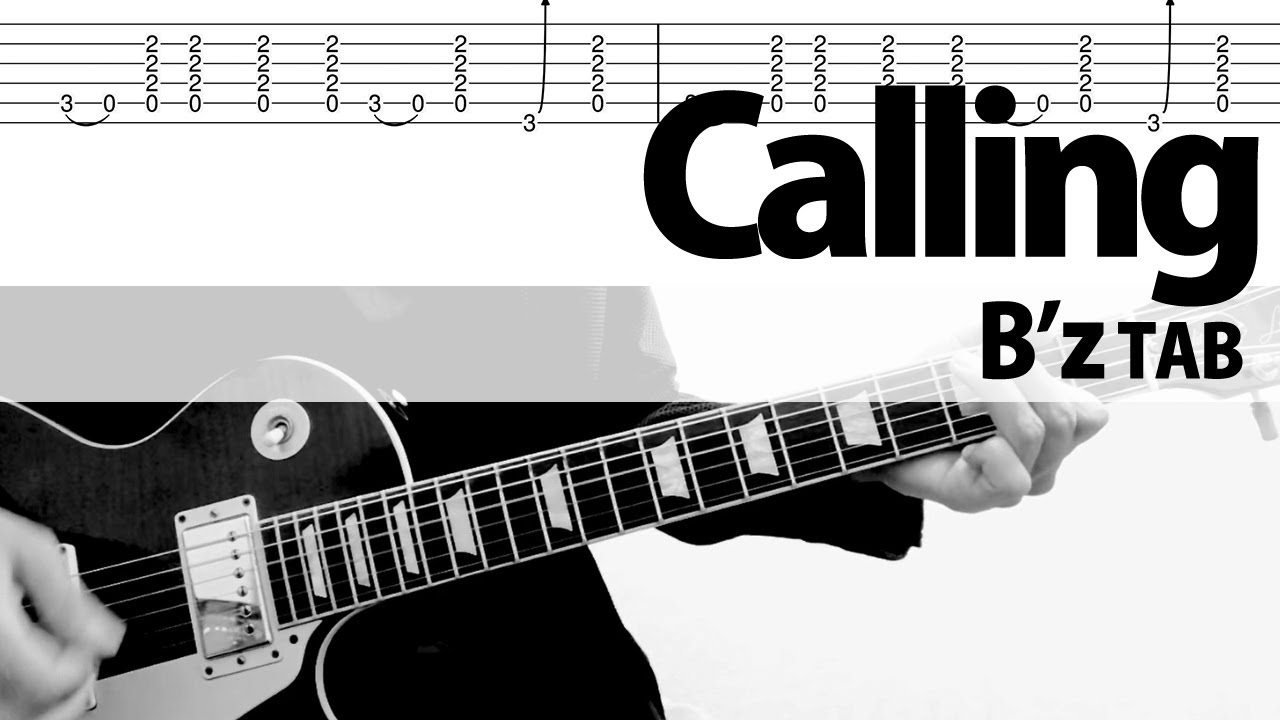 Calling  B’z Live from AVACO STUDIO Ver. 松本孝弘ギターカバー TAB Tak Matsumoto